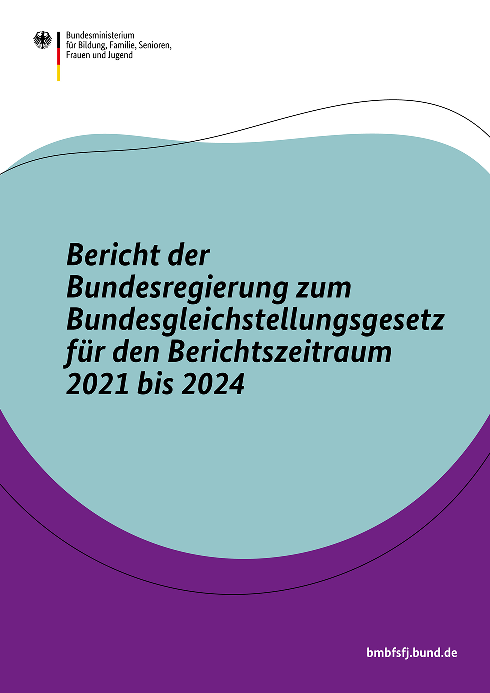 Bericht Der Bundesregierung Zum Bundesgleichstellungsgesetz F r Den bericht-der-bundesregierung-zum-bundesgleichstellungsgesetz-f-r-den
