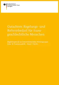Regelungs- und Reformbedarf für transgeschlechtliche Menschen - IMAG Band 7