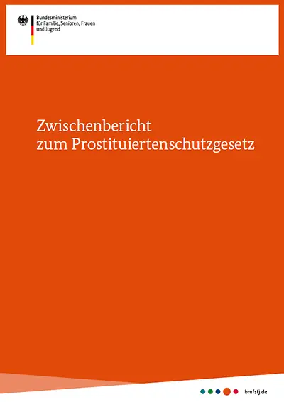 Titelseite der Broschüre "Zwischenbericht zum Prostituiertenschutzgesetz"