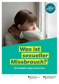 Nicht wegschieben! Heft 01: Was ist sexueller Missbrauch?