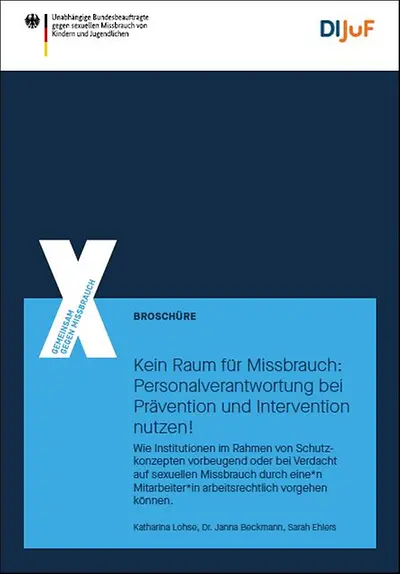 Titelseite: Kein Raum für Missbrauch: Personalverantwortung bei Prävention und Intervention nutzen!