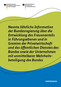 Titelseite: Neunte Jährliche Information der Bundesregierung über die Entwicklung des Frauenanteils in Führungsebenen