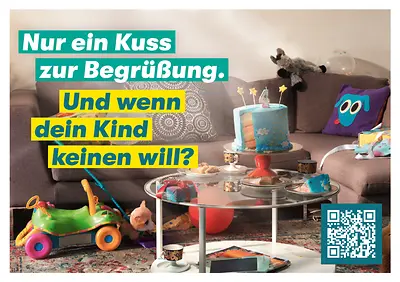 Ansicht der Postkarte "Nur ein Kuss zur Begrüßung. Und wenn dein Kind keinen will?"