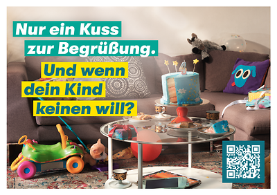 Ansicht der Postkarte "Nur ein Kuss zur Begrüßung. Und wenn dein Kind keinen will?"