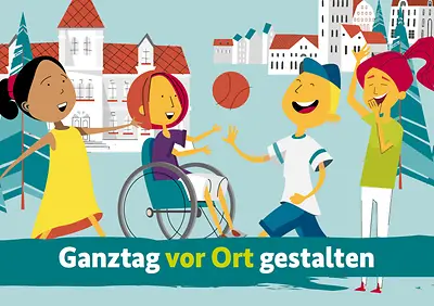 Postkarte "Ganztag vor Ort gestalten"