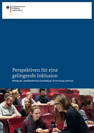 Cover der Publikation "Perspektiven für eine gelingende Inklusion (Hauptbericht)"